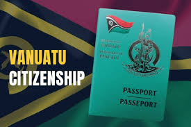 Understanding Vanuatu Citizenship by Investment Minimum Requirements and Contributions Understanding Vanuatu Citizenship by Investment Minimum Requirements and Contributions